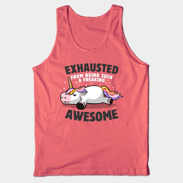 Exhausted From Being Awesome Lazy Unicorn Gift Tank Top by eduely